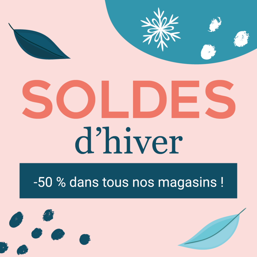 SOLDES d&rsquo;hiver – 50%!