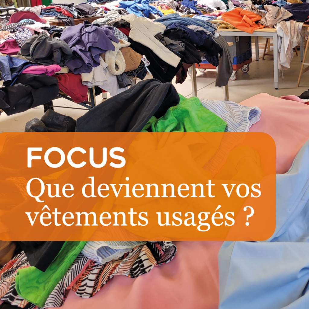 Que deviennent vos vêtements usagés ?