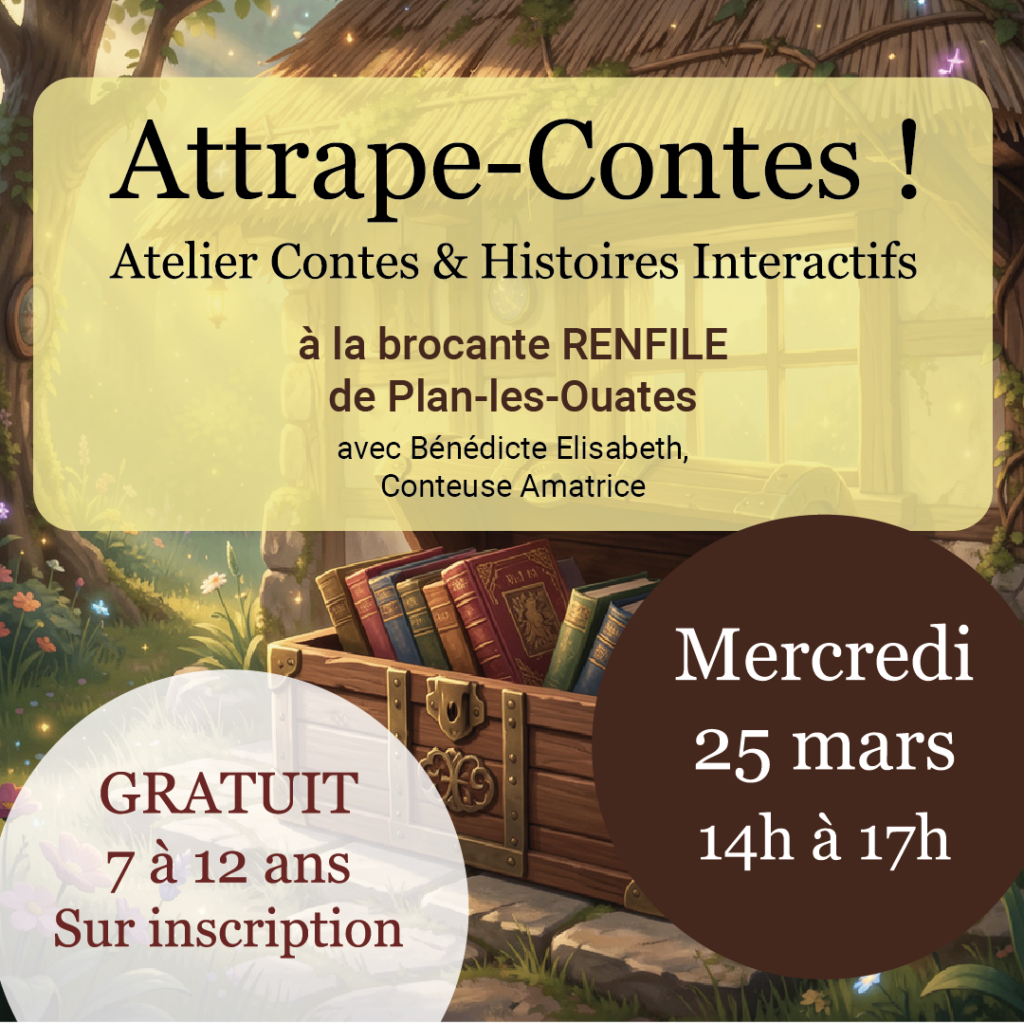 Attrape-Contes à la brocante !